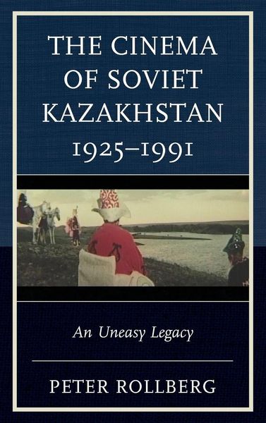 Produktbild: Cinema of Soviet Kazakhstan 1925-1991