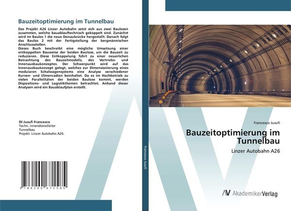 Bauzeitoptimierung im Tunnelbau, Taschenbuch von Francesco Jusufi, AV Akademikerverlag, 9786200671585