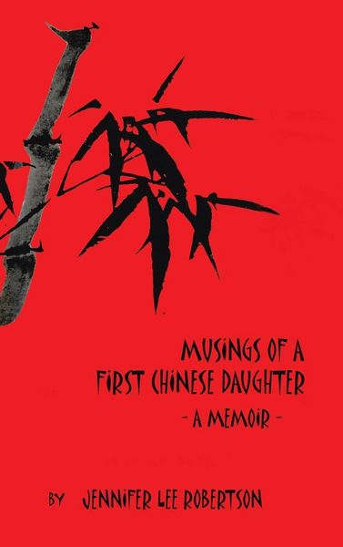 Produktbild: Musings of a First Chinese Daughter