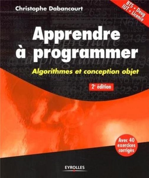 Produktbild: Apprendre &agrave; programmer: Algorithmes et conception objet