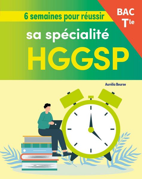Produktbild: 6 semaines pour r&eacute;ussir sa sp&eacute;cialit&eacute; HGGSP au bac