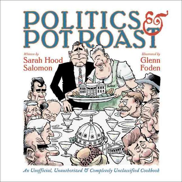 Produktbild: Salomon, S: Politics and Pot Roast
