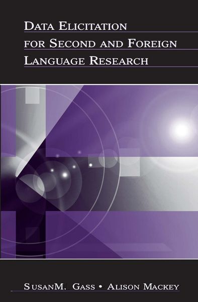 Produktbild: Data Elicitation for Second and Foreign Language Research