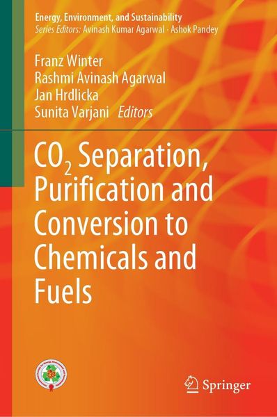 Produktbild: CO2 Separation, Puri&iquest;cation and Conversion to Chemicals and Fuels