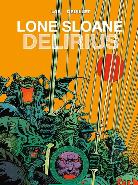 Produktbild: Lone Sloane: Delirius Vol. 1