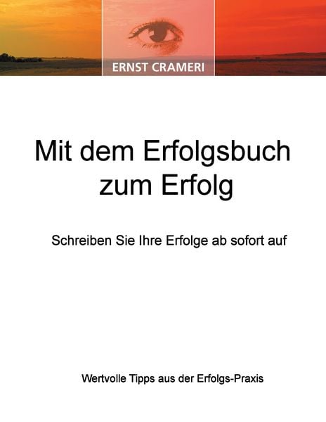 Produktbild: Mit dem Erfolgsbuch zum Erfolg