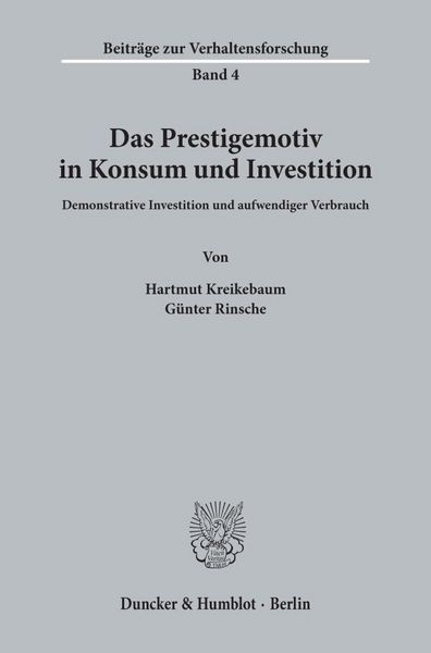 Produktbild: Das Prestigemotiv in Konsum und Investition.