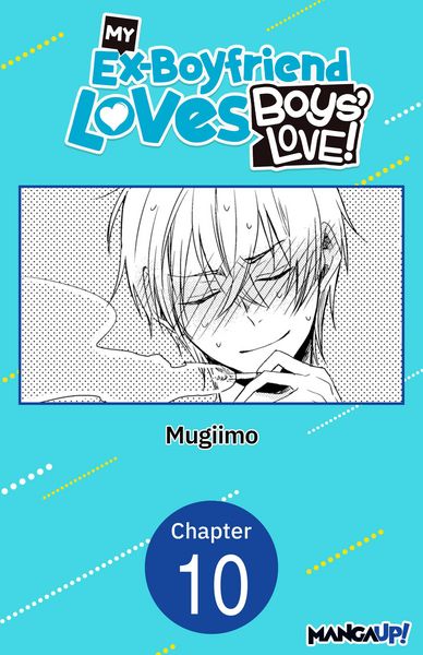 Produktbild: My Ex-Boyfriend Loves Boys' Love! #010