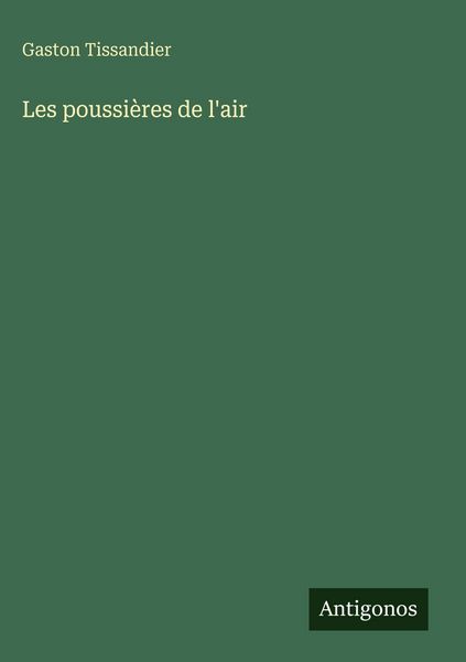 Produktbild: Les poussi&egrave;res de l'air
