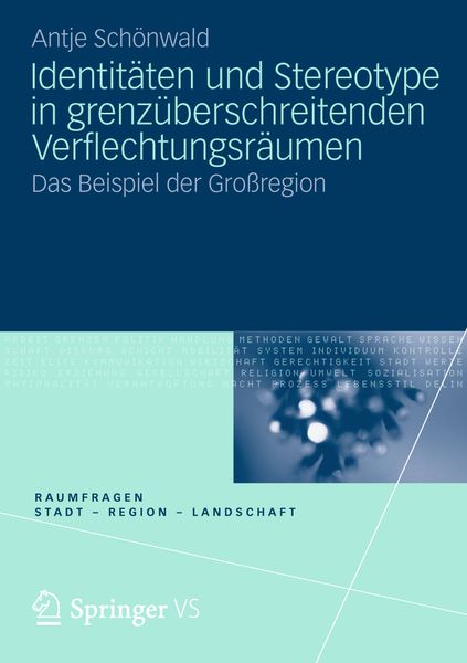 Produktbild: Identit&auml;ten und Stereotype in grenz&uuml;berschreitenden Verflechtungsr&auml;umen