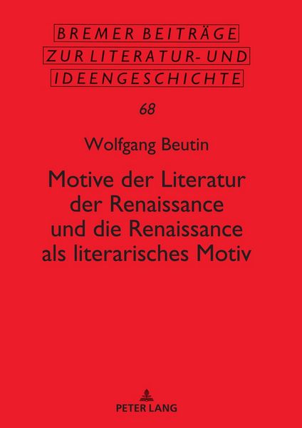 Produktbild: Motive der Literatur der Renaissance und die Renaissance als literarisches Motiv