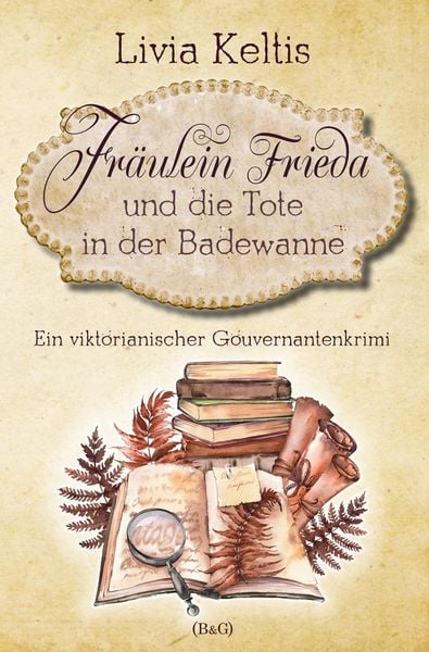 Produktbild: Fr&auml;ulein Frieda und die Tote in der Badewanne