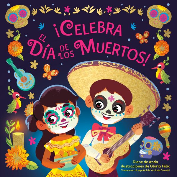 Produktbild: &iexcl;Celebra el D&iacute;a de los Muertos! (Celebrate the Day of the Dead Spanish Edition)