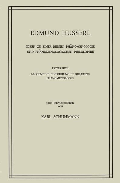 Produktbild: Ideen zu Einer Reinen Ph&auml;nomenologie und Ph&auml;nomenologischen Philosophie