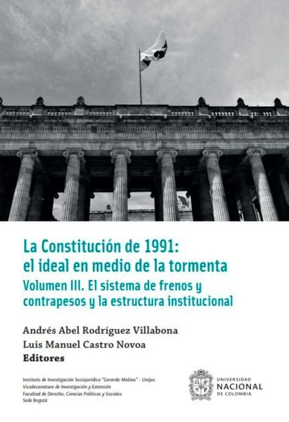 Produktbild: La Constituci&oacute;n de 1991: el ideal en medio de la tormenta
