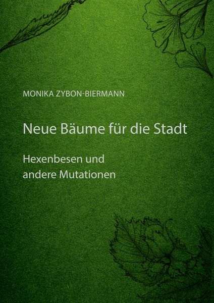 Produktbild: Neue B&auml;ume f&uuml;r die Stadt