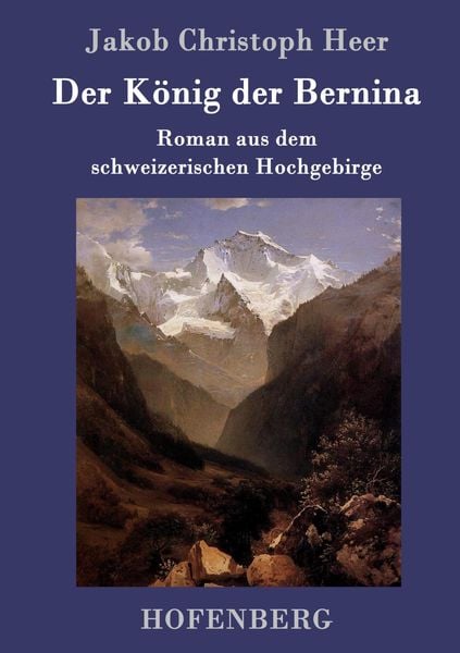 Produktbild: Der K&ouml;nig der Bernina