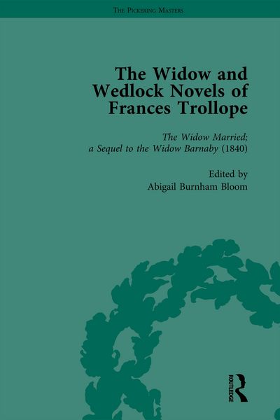 Produktbild: The Widow and Wedlock Novels of Frances Trollope Vol 2