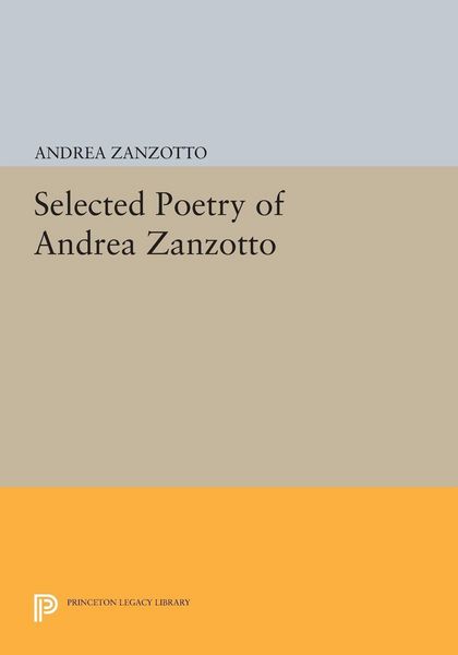 Produktbild: Selected Poetry of Andrea Zanzotto