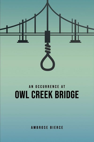 Produktbild: Bierce, A: Occurrence at Owl Creek Bridge