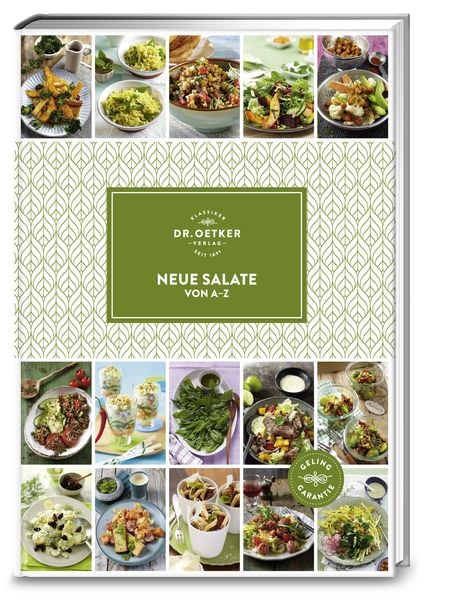 Neue Salate von A-Z, Gebundene Ausgabe von Dr.Oetker, Dr. Oetker - ein Verlag der Edel Verlagsgruppe, 978-3-7670-1744-3