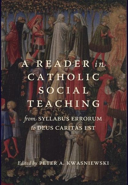 Produktbild: A Reader in Catholic Social Teaching