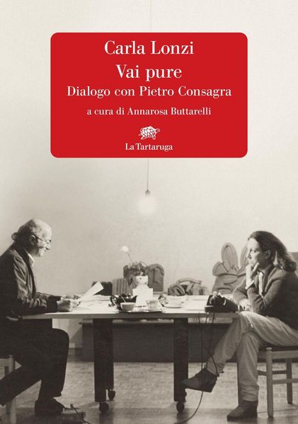 Produktbild: Vai pure. Dialogo con Pietro Consagra