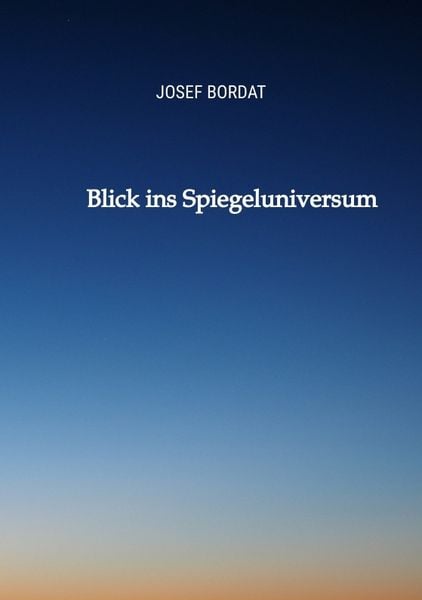 Produktbild: Blick ins Spiegeluniversum