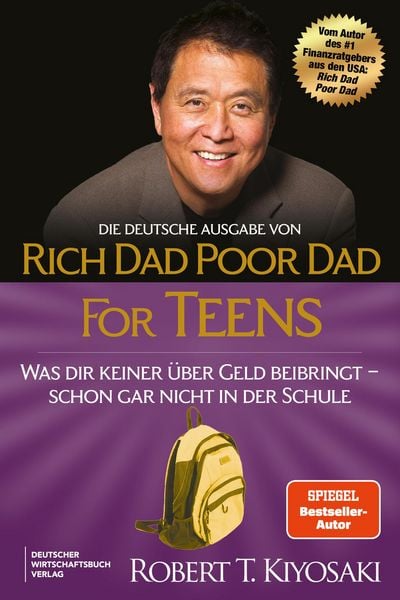 Produktbild: Die deutsche Ausgabe von Rich Dad Poor Dad for Teens