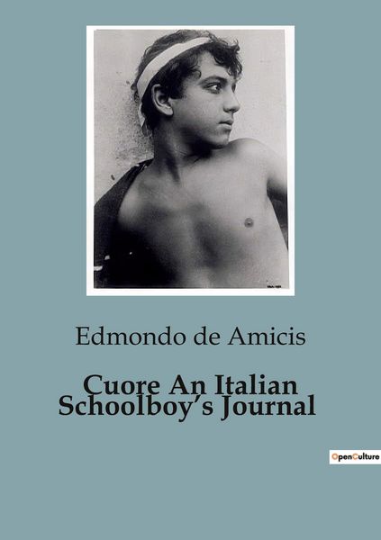 Produktbild: Cuore An Italian Schoolboy's Journal