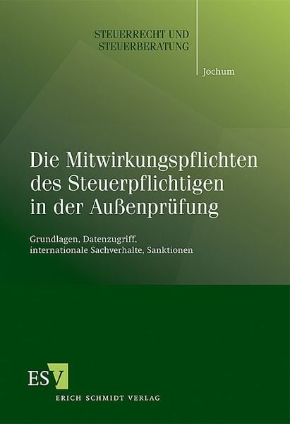 Produktbild: Die Mitwirkungspflichten des Steuerpflichtigen in der Au&szlig;enpr&uuml;fung