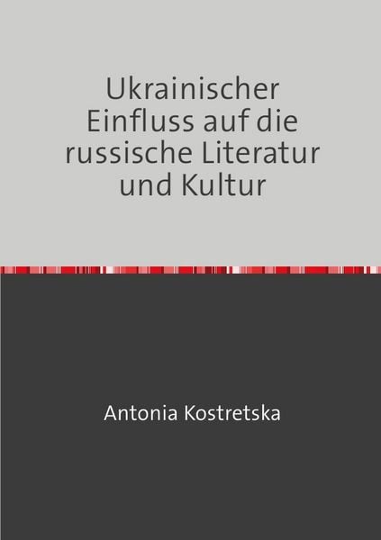 Produktbild: Ukrainischer Einfluss auf die russische Literatur und Kultur