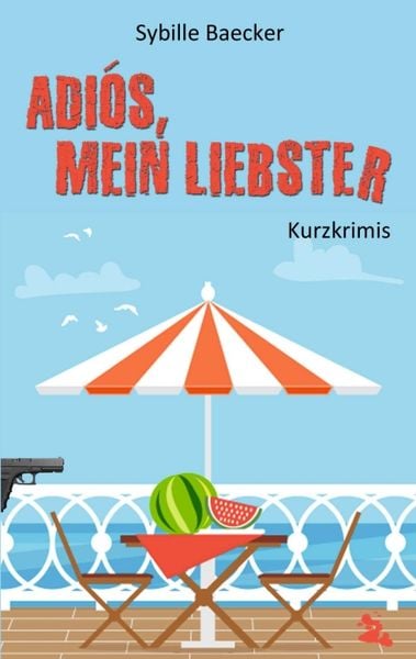 Produktbild: Adi&oacute;s, mein Liebster