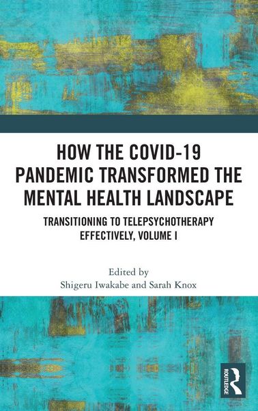 Produktbild: How the COVID-19 Pandemic Transformed the Mental Health Landscape