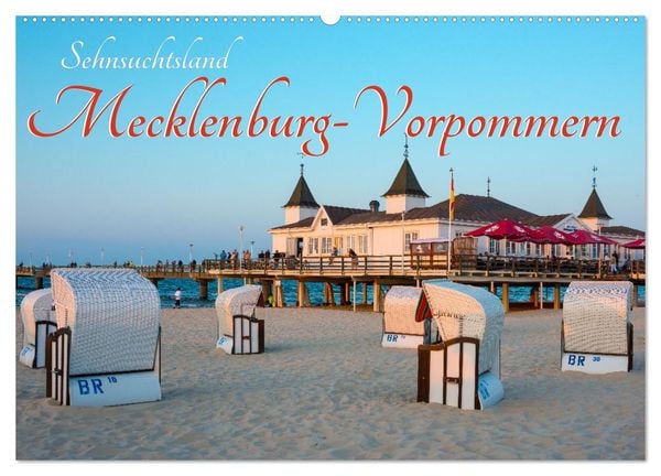 Sehnsuchtsland Mecklenburg-Vorpommern (Wandkalender 2025 DIN A2 quer), CALVENDO Monatskalender