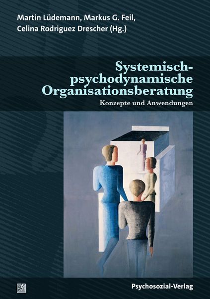 Produktbild: Systemisch-psychodynamische Organisationsberatung