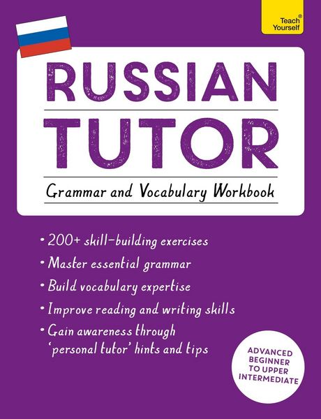 Produktbild: Russian Tutor: Grammar and Vocabulary Workbook (Learn Russian with Teach Yourself)