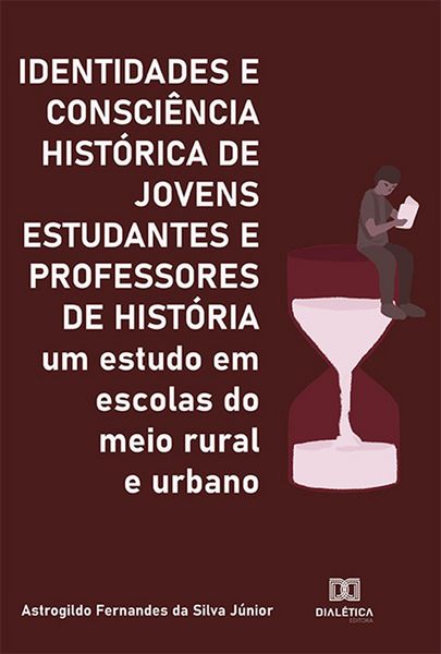 Produktbild: Identidades e Consci&ecirc;ncia Hist&oacute;rica de Jovens Estudantes e Professores de Hist&oacute;ria