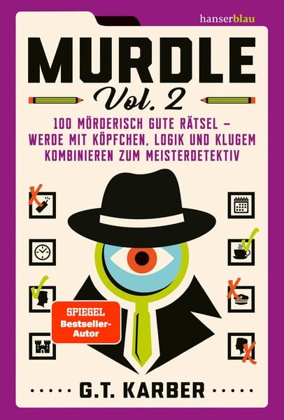 Murdle Volume 2, Taschenbuch von G. T. Karber, Hanserblau in Carl Hanser Verlag GmbH & Co. KG, 978-3-446-28162-2
