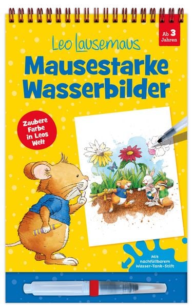 Leo Lausemaus – Mausestarke Wasserbilder, Gebundene Ausgabe von Janis Schmitz, Lingen, 9783963474538
