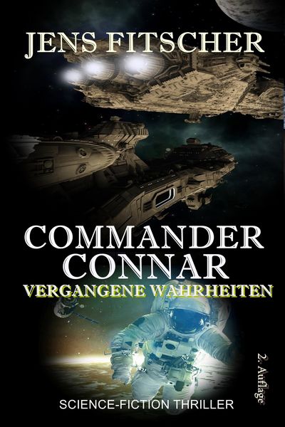 Produktbild: Vergangene Wahrheiten (commander Connar 4)