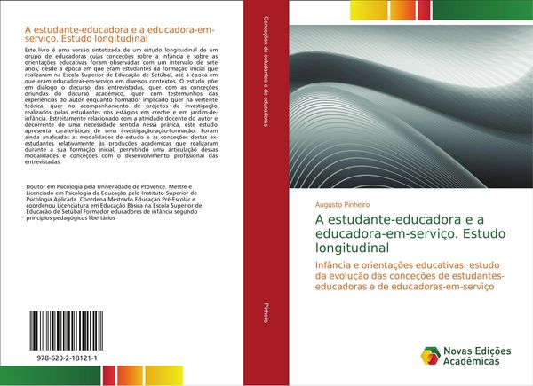 Produktbild: A estudante-educadora e a educadora-em-servi&ccedil;o. Estudo longitudinal