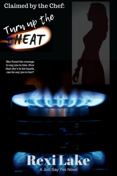 Produktbild: Claimed by the Chef: Turn Up The Heat