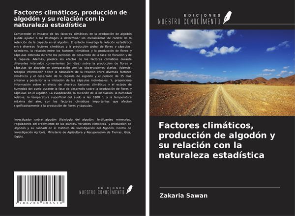 Produktbild: Factores clim&aacute;ticos, producci&oacute;n de algod&oacute;n y su relaci&oacute;n con la naturaleza estad&iacute;stica