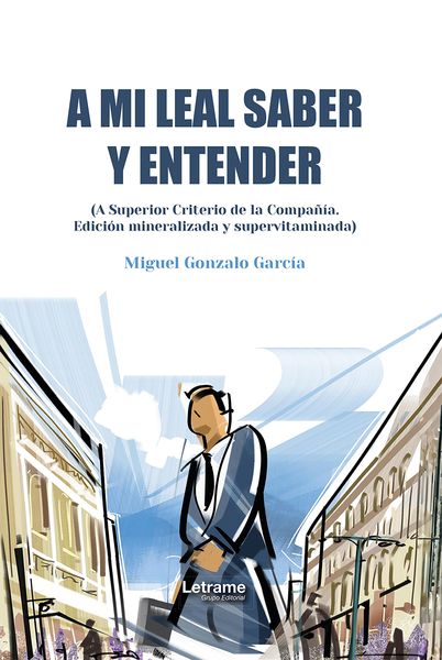 Produktbild: A mi leal saber y entender