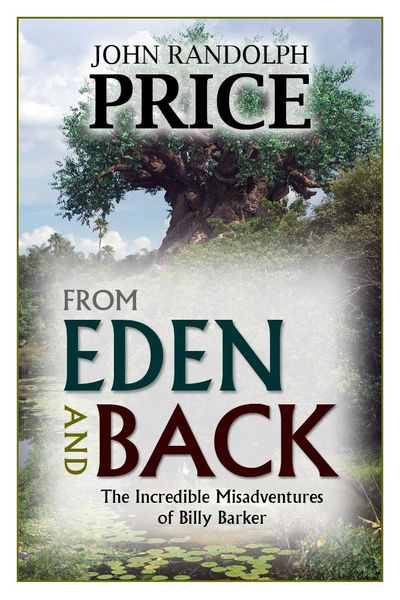 Produktbild: From Eden and Back: The Incredible Misadventures of Billy Barker