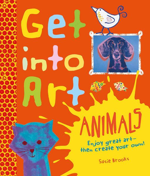 Produktbild: Brooks, S: Get into Art Animals