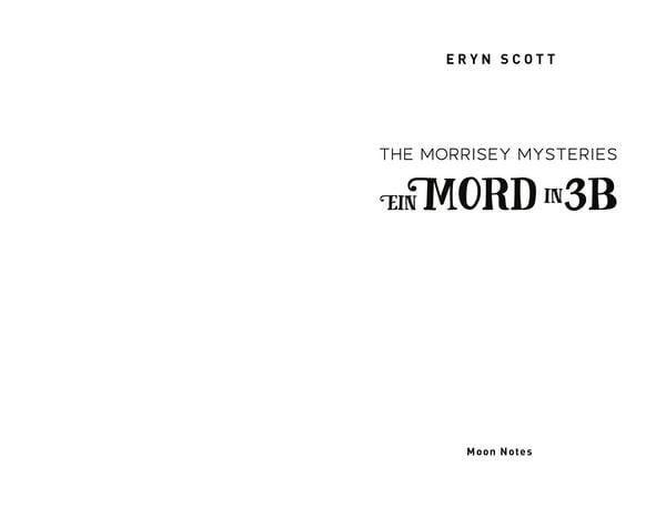 Produktbild: The Morrisey Mysteries 1. Ein Mord in 3B