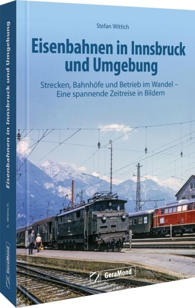 Produktbild: Eisenbahnen in Innsbruck und Umgebung
