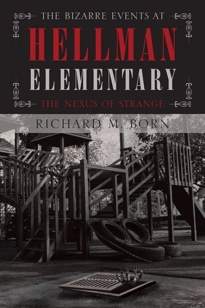 Produktbild: The Bizarre Events at Hellman Elementary